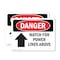 Signmission Watch For Power Lines Above Danger Sign, Plastic, 10in W x 7in L, 2PK OS-2PACK-DS-P-710-L-1708 - alternate 1